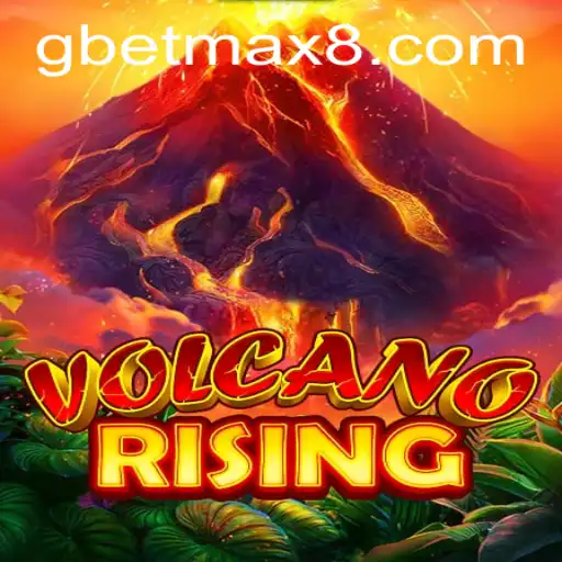 Exploring VolcanoRising: A Thrilling Adventure with GBET Max