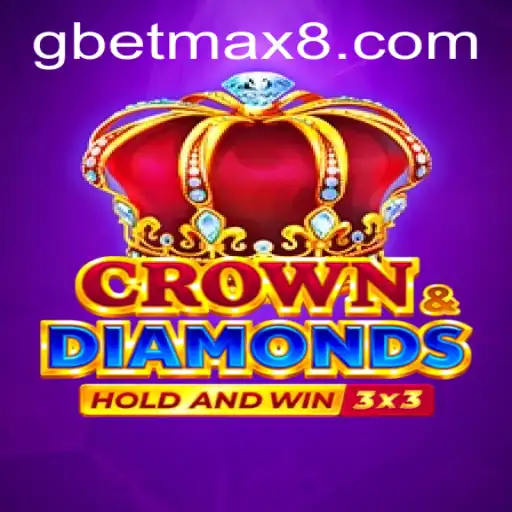 Unveiling Crowndiamonds: The Latest Sensation in GBET Max Gaming