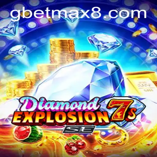 Discover the Thrilling World of DiamondExplosion7sSE and the Exciting 'GBET Max' Feature