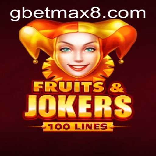 Exploring the Excitement of FruitsAndJokers100 and the Thrill of GBET Max
