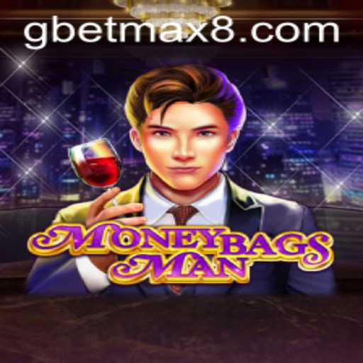 Exploring the Thrills of MoneybagsMan with GBET Max